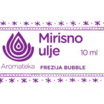 Mirisno ulje Frezija Bubble 10 ml